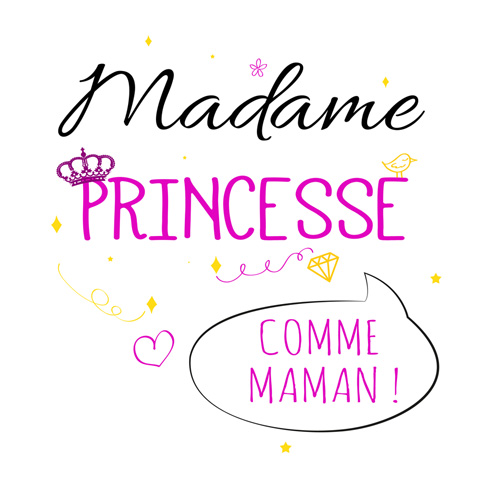 Madame Princesse comme maman Madame Princesse comme maman