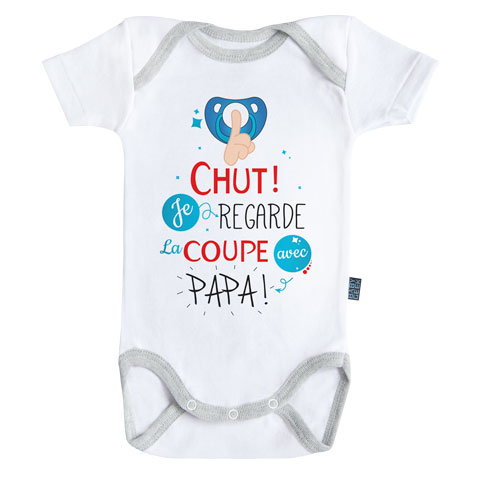 Chut je regarde la coupe avec papa - Body Bébé manches courtes - Coton - Blanc - Coutures grises Chut je regarde la coupe avec papa - Body Bébé manches courtes - Coton - Blanc - Coutures grises