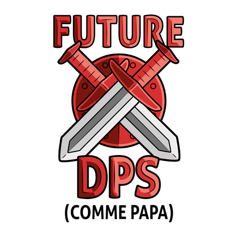 Future DPS comme papa (version fille)